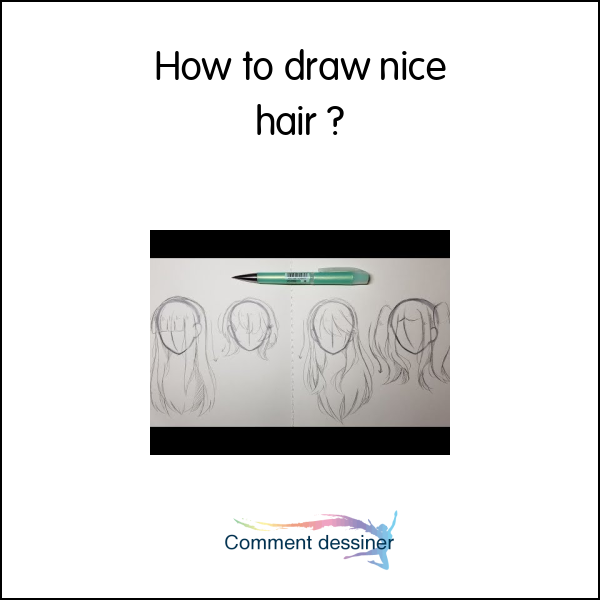 How to draw nice hair